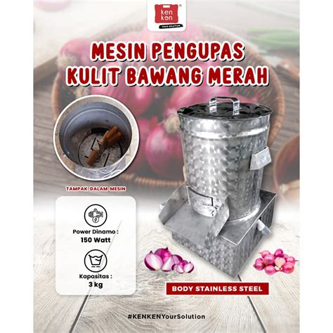 Jual Mesin Kupas Bawang Merah Pengupas Bawang Merah Listrik Stainless