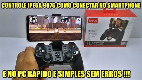 CONTROLE IPEGA 9076 PASSO A PASSO DE COMO CONECTAR NO SMARTPHONE E NO