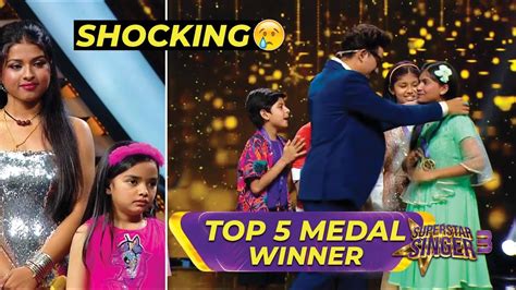 Omg SHOCKING Top 5 Medal Winner Superstar Singer 3 Top 5 Medal