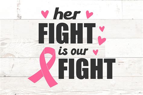 Her Fight Is Our Fight Svg Breast Cancer Svg Cancer Awareness Svg