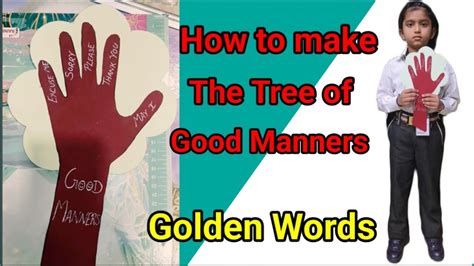 How To Make Tree Of Good Manners Good Manners School Project School Activity Golden