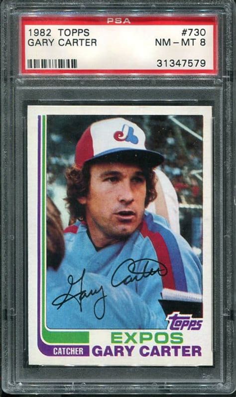 1982 Topps 730 Gary Carter PSA 8 HOF 31347579 All Star Cards Inc