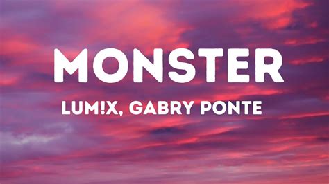 LUM X Gabry Ponte Monster Lyrics YouTube