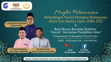 Majlis Pelancaran Pertandingan Nasyid Peringkat Kebangsaan Ihtifal Seni