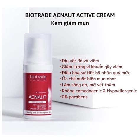 Kem Ch M M N Biotrade Acnaut Active Cream Gi M M N Tr Ng S Ng Da Gi M