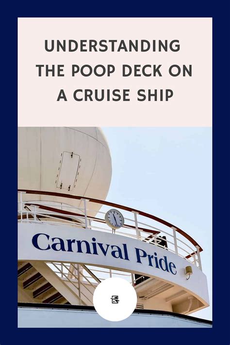 Understanding The Poop Deck On A Cruise Ship In 2024 Cruise Ship