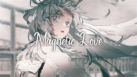 Nightcore GhostDragon X GLNNA Magnetic Love YouTube