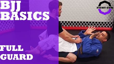 Brazilian Jiu Jitsu Basics Intro To Bjj Full Guard Youtube