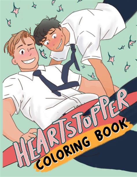 Heartstopper Coloring Book An Adult Coloring Book Heartstopper With