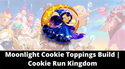 Moonlight Cookie Toppings Build [january 2025] Mrguider