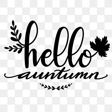 Hello Autumn Vector Hd Png Images Handlettering Hello Autumn With