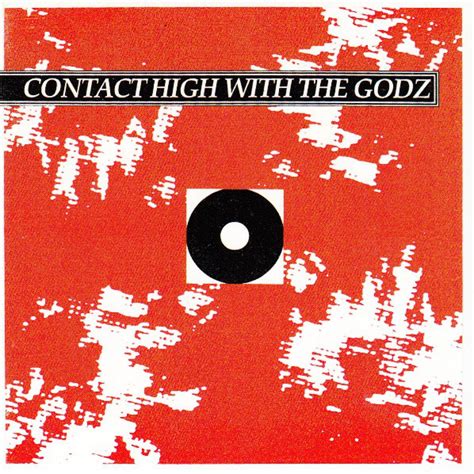 Godz – Contact High With The Godz (White On Black CD Face Art, CD) - Discogs