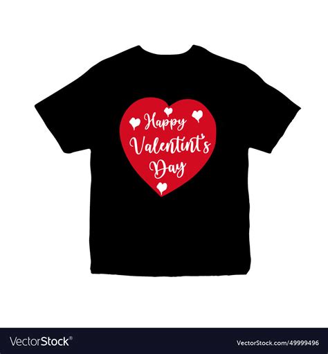 Happy Valentines Day T Shirt Design Royalty Free Vector