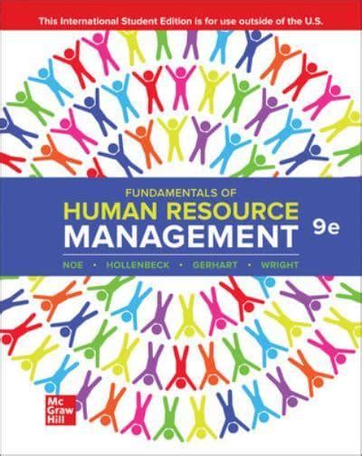 Fundamentals Of Human Resource Management Raymond A Noe Author