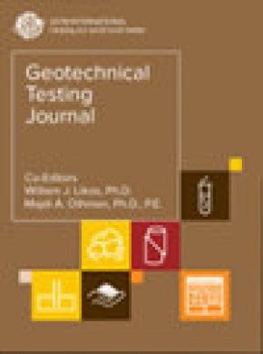 Geotechnical Testing Journal-GEOTECH TEST J-学术之家