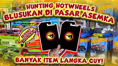 THE REAL CUCI MATA HUNTING HOT WHEELS DI PASAR ASEMKA KOLEKTOR HOT