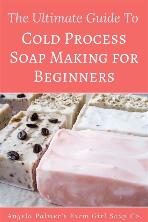 The Ultimate Guide To Cold Process Soap Making For Beginners Homemade