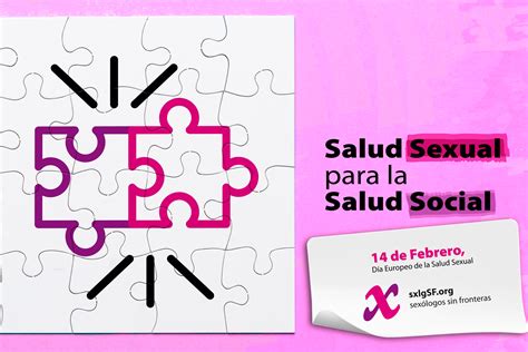 Salud Sexual Para La Salud Social Sexólogos Sin Fronteras