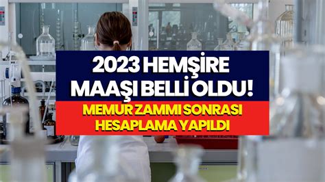 Hemşire Maaşı Belli Oldu 2023 Hemşire Maaşları Ne Kadar