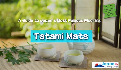 A Guide To Tatami And Tatami Mats Living Guide