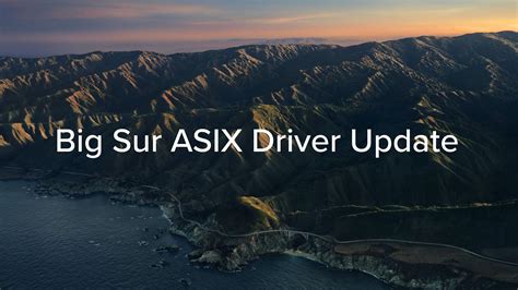 New ASIX Driver Fixes macOS 11 (Big Sur) Ethernet Adapter Compatibility ...