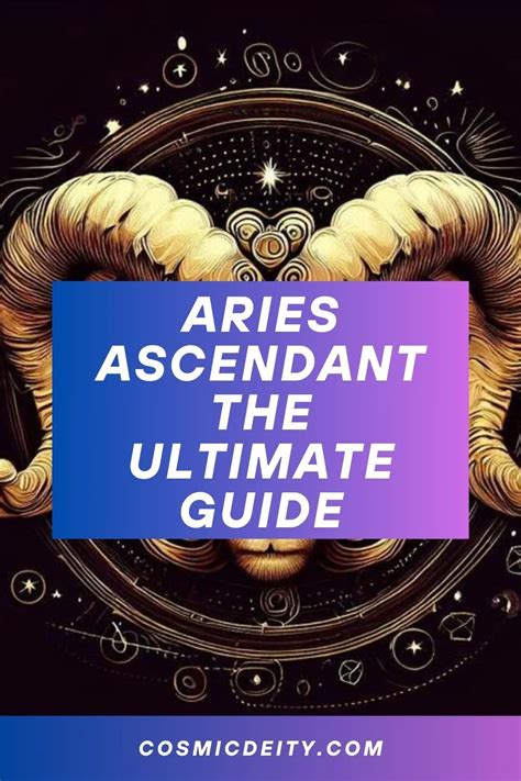 Aries Ascendant The Ultimate Guide Cosmic Deity