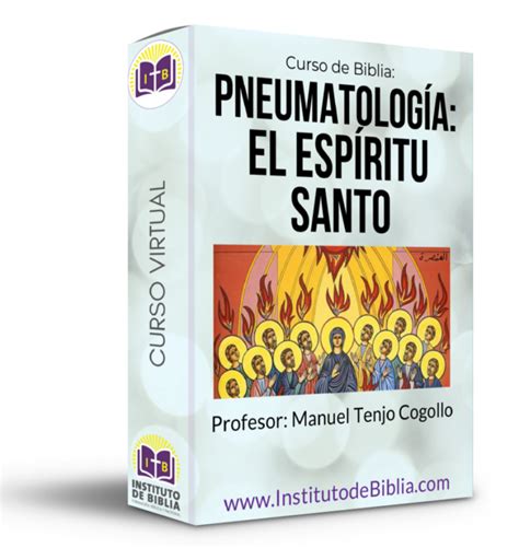 Pneumatolog A El Esp Ritu Santo Plataforma De Cursos