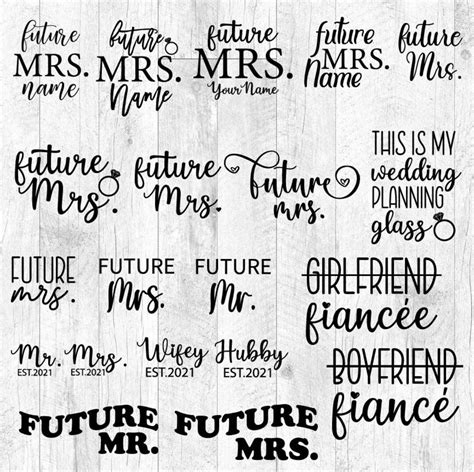 Future Mrs Svglast Namebridal Svg Mrs Svg Future Bride Bride Design