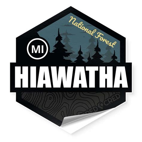 Hiawatha National Forest Sticker - Tred Cred