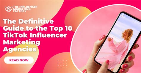 The 10 Best TikTok Influencer Marketing Agencies