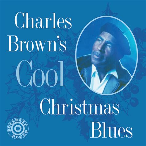 ‘charles Browns Cool Christmas Blues Coming To Vinyl Via Craft