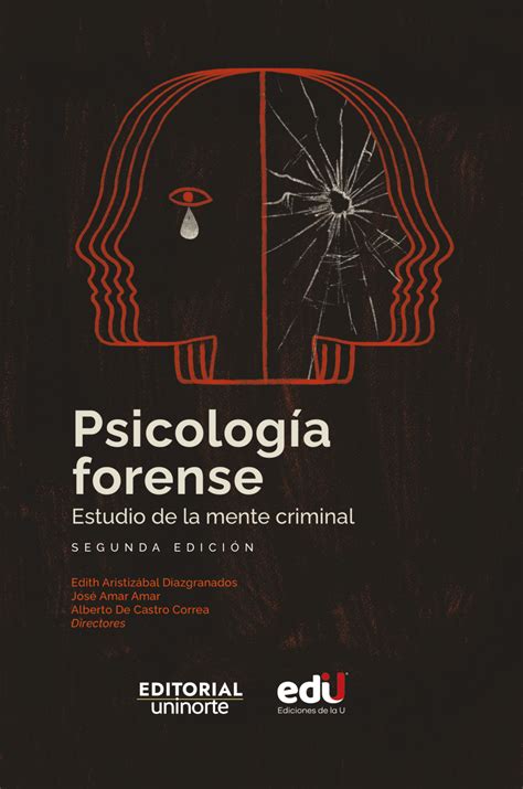 Psicología forense Estudio de la mente criminal 2ª edición Ediciones