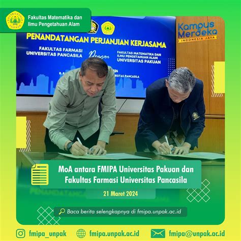 Penandatanganan Perjanjian Kerjasama Antara FMIPA Universitas Pakuan