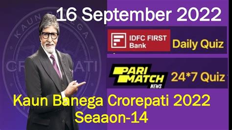 KBC IDFC First Bank Daily Quiz Answers KBC Pari Match News 24 7 Quiz