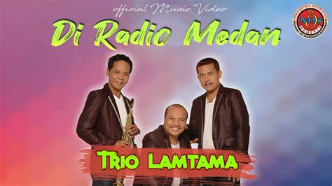 Trio Lamtama Di Radio Medan Youtube