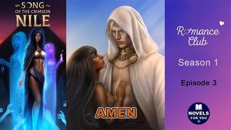 Song Of The Crimson Nile Amen Season Episode Romance Club