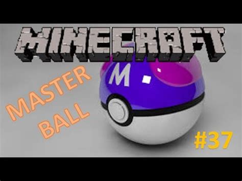 Pixelmon Ep La Master Ball Mod Pokemon Minecraft Fr Hd