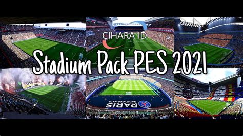 Cara Pasang Stadium Pack PES 2021 PC V1 Sider Version YouTube