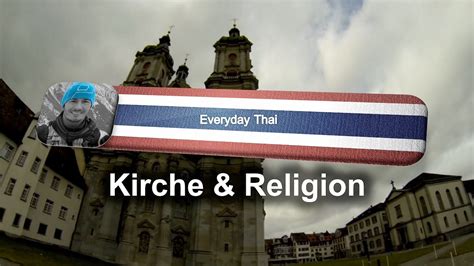 Online Thai Lernen Kirche Religion YouTube