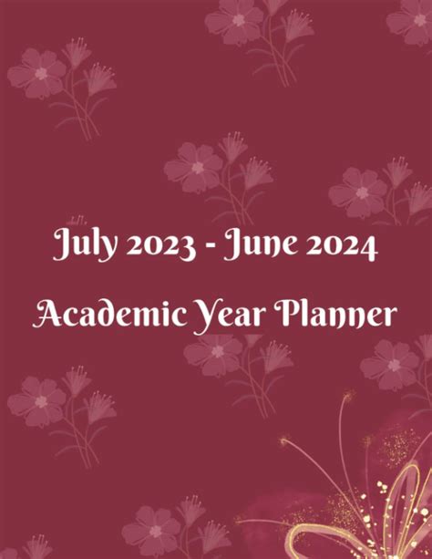 Buy July 2023 June 2024 Academic Year Planner 12 Months Yearly