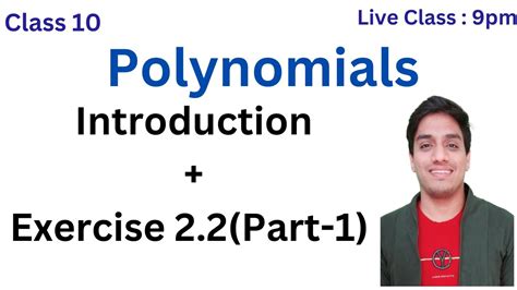 Polynomials Introduction And Ex 2 2 Part 1 Class 10 Mathematics