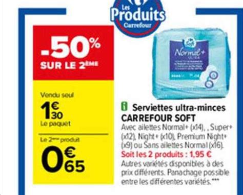 Promo Serviettes Ultra Minces Carrefour Soft Chez Carrefour Icatalogue Fr