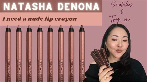 New Natasha Denona I Need A Nude Lip Crayon Swatches Try On