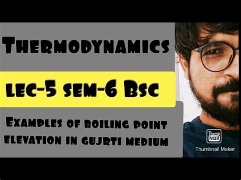 Examples Of Boiling Point Elevation Thermodynamics Sem 6 Ty Bsc