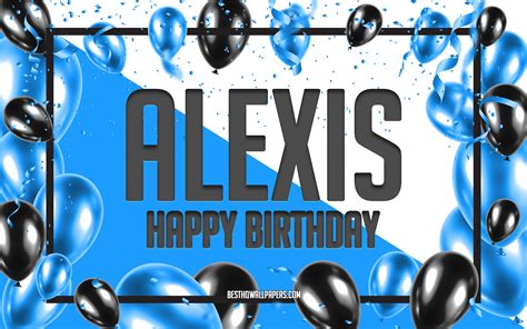 Descargar fondos de pantalla Feliz Cumpleaños Alexis Globos de