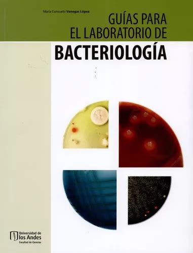 Libro Guias Para El Laboratorio De Bacteriologia Mercadolibre