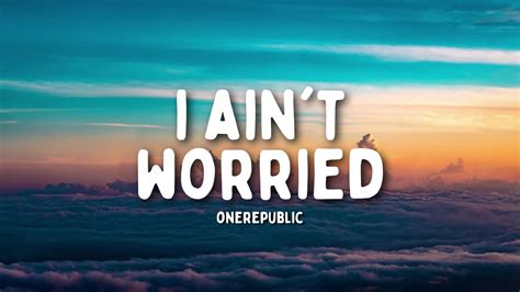 OneRepublic I Ain t Worried tradução PT BR YouTube