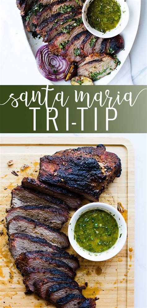 Santa Maria Tri Tip Recipe Tri Tip Steak Recipes Grilled Steak