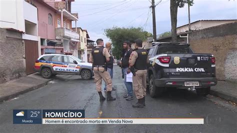 Vídeo Homem é Encontrado Morto Em Venda Nova Mg1 G1