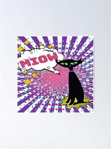 "Miow! Pop Art Cat" Poster for Sale by LisWilliams | Redbubble